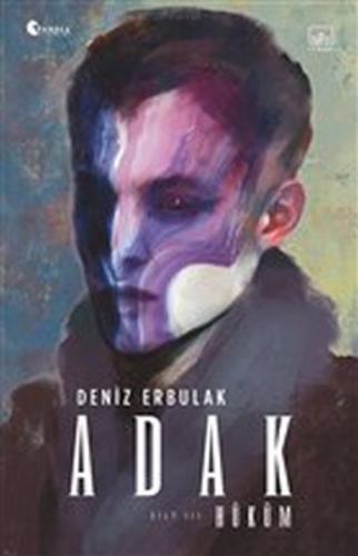 Adak Cilt 3 - Hüküm - Deniz Erbulak - İthaki Yayınları