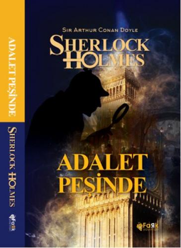 Adalet Peşinde - Sherlock Holmes - Sir Arthur Conan Doyle - Fark Yayın