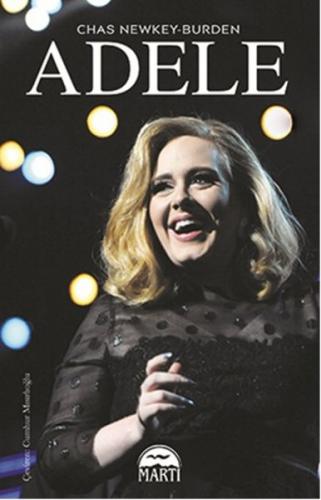 Adele - Chas Newkey-Burden - Martı Yayınları