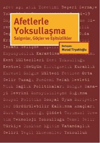Afetlerle Yoksullaşma - Murad Tiryakioğlu - İstanbul Bilgi Üniversites