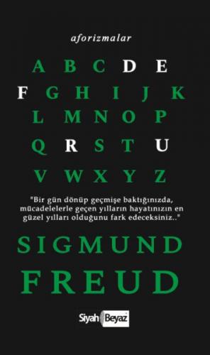 Aforizmalar - Sigmund Freud - Sigmund Freud - Siyah Beyaz Yayınları