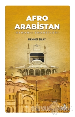 Afro Arabistan - Mehmet Sılay - Fecr Yayınları