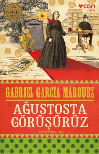 Ağustosta Görüşürüz - Gabriel Garcia Marquez - Can Sanat Yayınları