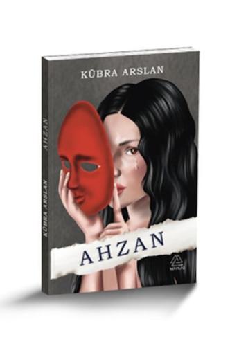 Ahzan - Kübra Arslan - Mahlas Yayınları