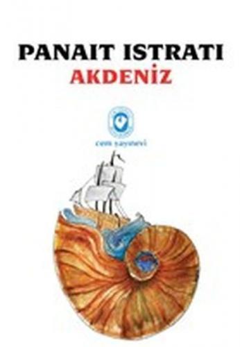 Akdeniz - Panait Istrati - Cem Yayınevi