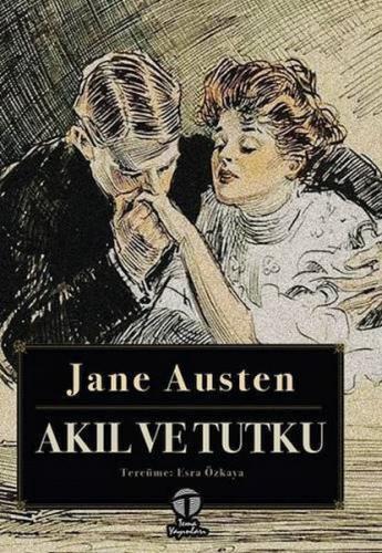 Akıl ve Tutku - Jane Austen - Tema Yayınları