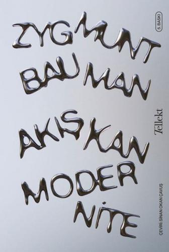 Akışkan Modernite - Zygmunt Bauman - Tellekt