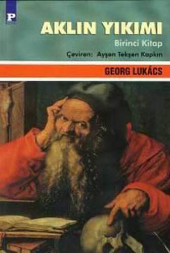 Aklın Yıkımı Cilt: 1 - Georg Lukacs - Payel Yayınları