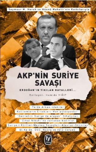 AKP'nin Suriye Savaşı - Kolektif - Tekin Yayınevi
