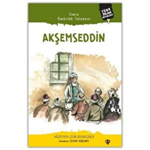 Akşemseddin - Müzeyyen Çelik Kesmegülü - Türkiye Diyanet Vakfı Yayınla