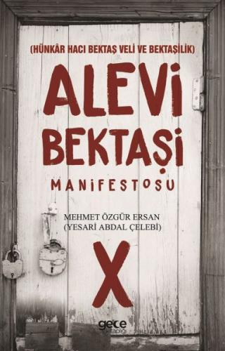 Alevi Bektaşi Manifestosu - Mehmet Özgür Ersan - Gece Kitaplığı