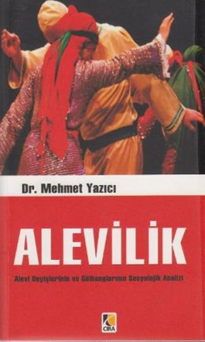 Alevilik - Mehmet Yazıcı - Çıra Yayınları