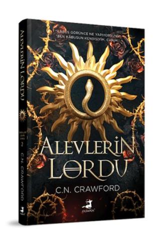 Alevlerin Lordu (Ciltli) - C. N. Crawford - Olimpos Yayınları