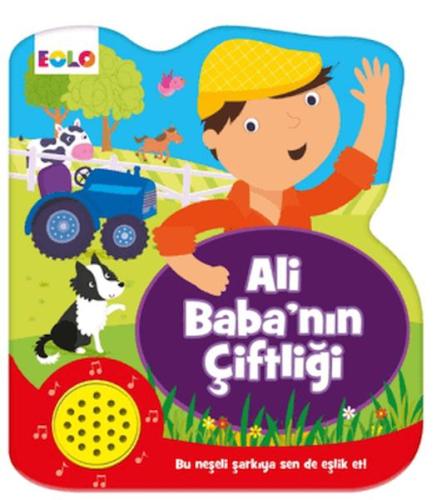 Ali Babanın Çiftliği - Kolektif - EOLO Eğitici Oyuncak ve Kitap