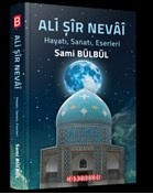 Ali Şir Nevai - Sami Bülbül - Bilgeoğuz Yayınları
