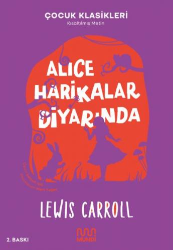 Alice Harikalar Diyarında - Lewis Carroll - Mundi
