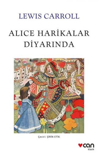 Alice Harikalar Diyarında - Lewis Carroll - Can Sanat Yayınları