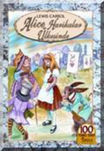 Alice Harikalar Ülkesinde - Lewis Carroll - İskele Yayıncılık - Hikaye