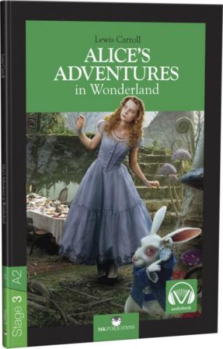 Stage 3 - A2: Alice's Adventures in Wonderland - Lewis Carroll - MK Pu