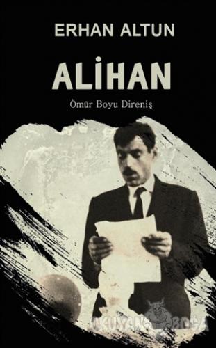 Alihan - Erhan Altun - Platanus Publishing
