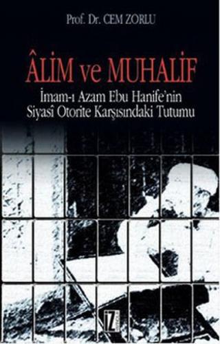 Alim ve Muhalif - Cem Zorlu - İz Yayıncılık