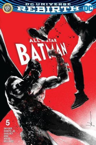 All Star Batman Sayı 5 - DC Universe Rebirth - Scott Snyder - JBC Yayı
