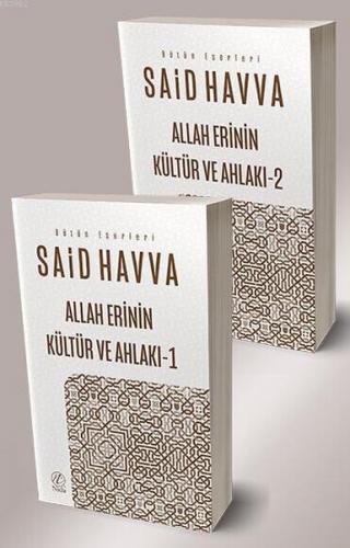 Allah Erinin Kültür ve Ahlakı 1-2 (2 Kitap Takım) - Said Havva - Nida 