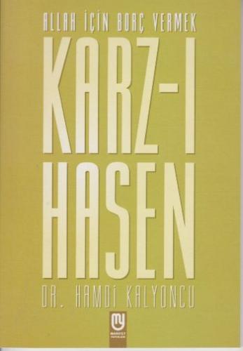 Karz-ı Hasen - Hamdi Kalyoncu - Marifet Yayınları