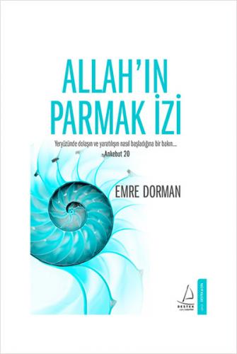 Allah'ın Parmak İzi - Emre Dorman - Destek Yayınları