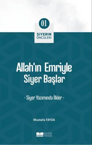 Allah'ın Emriyle Siyer Başlar - Prof. Dr. Mustafa Fayda - Siyer Yayınl