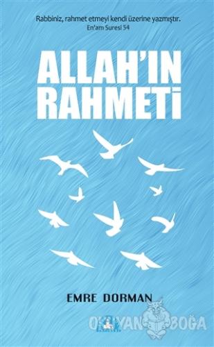 Allah'ın Rahmeti - Emre Dorman - İstanbul Yayınevi