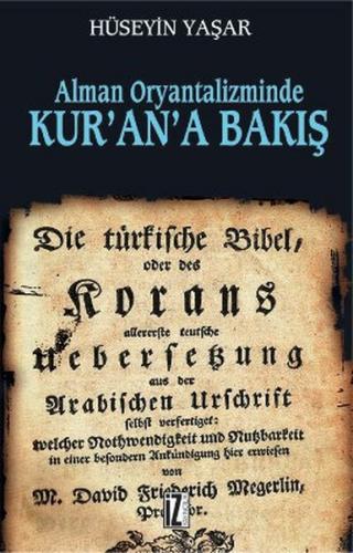 Alman Oryantalizminde Kur'an'a Bakış - Hüseyin Yaşar - İz Yayıncılık