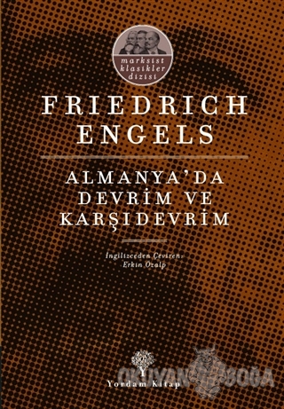 Almanya'da Devrim ve Karşıdevrim - Friedrich Engels - Yordam Kitap