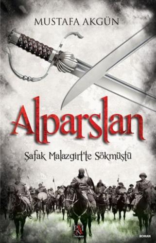 Alparslan - Mustafa Akgün - Panama Yayıncılık