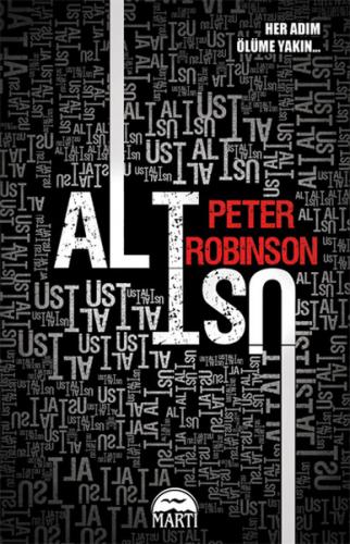 Alt Üst - Peter Robinson - Martı Yayınları