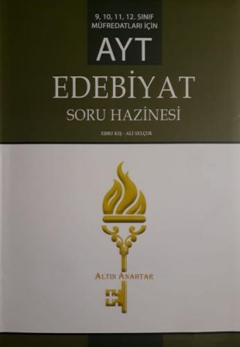 AYT Edebiyat Soru Hazinesi - Ali Selçuk - Altın Anahtar Yayınları