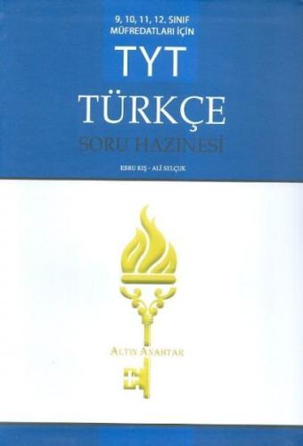 TYT Türkçe Soru Hazinesi (9,10,11,12. Sınıf Müfredatları İçin) - Ebru 