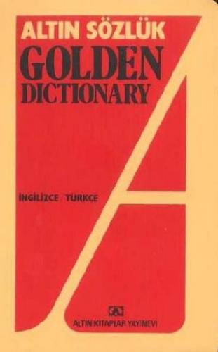 Altın Sözlük Golden Dictionary İngilizce - Türkçe - Necmettin Arıkan -