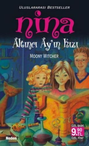 Altıncı Ay'ın Kızı Nina (Cep Boy) - Moony Witcher - Neden Kitap