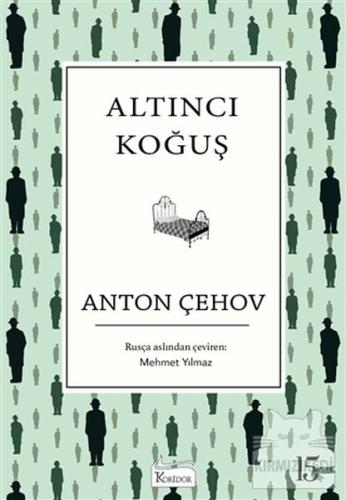 Altıncı Koğuş (Ciltli) - Anton Pavloviç Çehov - Koridor Yayıncılık - B