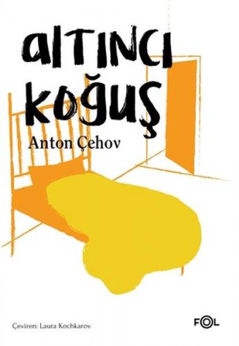 Altıncı Koğuş - Anton Pavloviç Çehov - Fol Kitap
