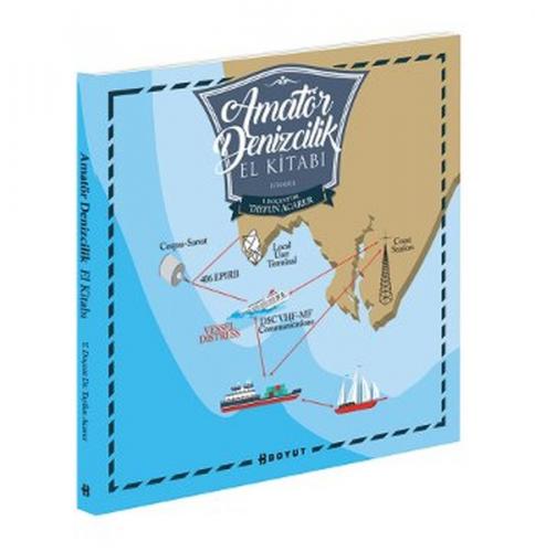 Amatör Denizcilik El Kitabı - Tayfun Acarer - Boyut Yayın Grubu