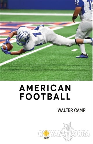American Football - Walter Camp - Duvar Kitabevi