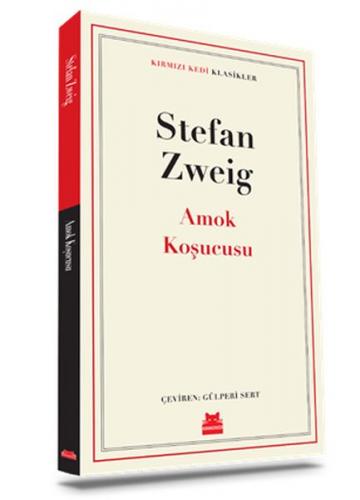 Amok Koşucusu - Stefan Zweig - Kırmızı Kedi Yayınevi