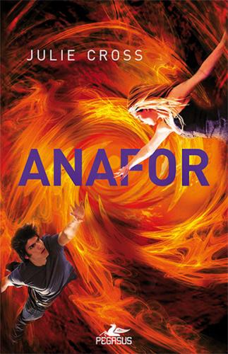 Anafor - Fırtına Serisi (3. Kitap) (Ciltli) - Julie Cross - Pegasus Ya