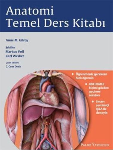 Anatomi - Temel Ders Kitabı - Kolektif - Palme Yayıncılık - Akademik K