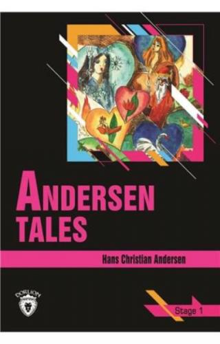 Andersen Tales Stage 1 (İngilizce Hikaye) - Hans Christian Andersen - 