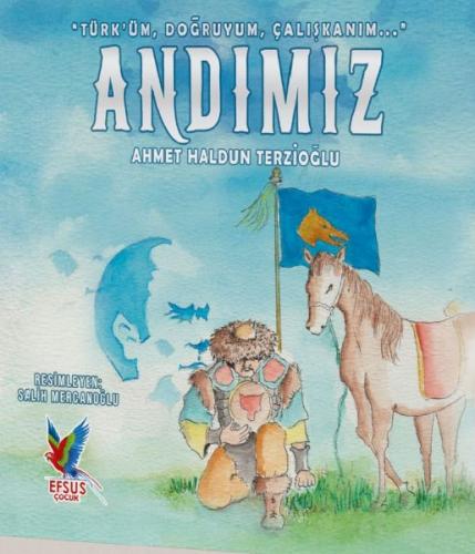 Andımız - Ahmet Haldun Terzioğlu - Efsus Yayınları