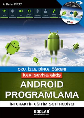 Android Programlama - A. Kerim Fırat - Kodlab Yayın Dağıtım