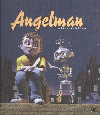 Angelman - Didier Levy - Sarıgaga Yayıncılık